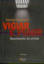 Vigiar e Punir - Preview