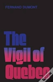 Vigil Of Quebec