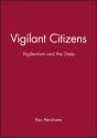 Vigilant Citizens - Preview