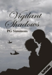 Vigilant Shadows
