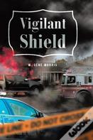 Vigilant Shield