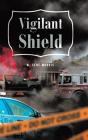 Vigilant Shield - Preview