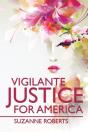 Vigilante Justice For America - Preview