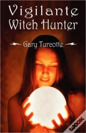 Capa do artigo Vigilante Witch Hunter