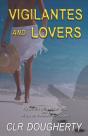 Vigilantes And Lovers - Preview