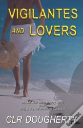 Vigilantes And Lovers
