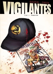 Capa do artigo Vigilantes Tome 1 ; Le Signe