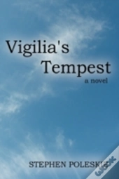 Vigilia'S Tempest