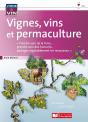 Vignes, Vins Et Permaculture - Preview