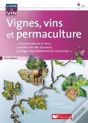 Capa do artigo Vignes, Vins Et Permaculture
