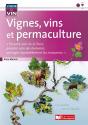 Vignes, Vins Et Permaculture - Preview
