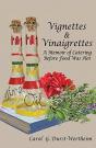 Vignettes & Vinaigrettes - Preview