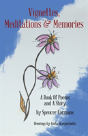 Vignettes, Meditations And Memories - Preview