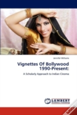 Capa do artigo Vignettes Of Bollywood 1990-Present