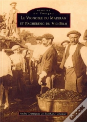 Vignoble Du Madiran Et Pacherenc Du Vic-Bilh
