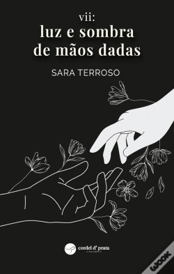 Capa do artigo VII: Luz e Sombra de Mãos Dadas