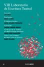 Viii Laboratorio De Escritura Teatral (Let) - Preview