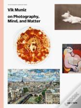 Vik Muniz On Photography, Mind, And Matter