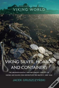 Capa do artigo Viking Silver, Hoards And Containers