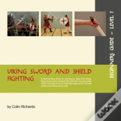 Capa do artigo Viking Sword And Shield Fighting Beginners Guide Level 1