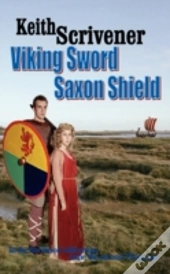 Viking Sword Saxon Shield