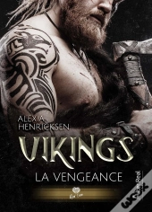 Vikings, La Vengeance
