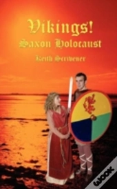 Vikings! Saxon Holocaust