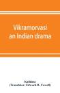 Vikramorvasi : An Indian Drama - Preview