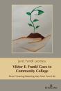 Viktor E. Frankl Goes To Community College - Preview