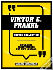 Capa do artigo Viktor E. Frankl - Quotes Collection