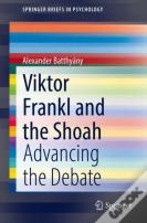 Viktor Frankl And The Shoah