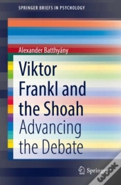 Capa do artigo Viktor Frankl And The Shoah