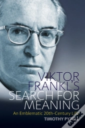 Viktor Frankl'S Search For Meaning