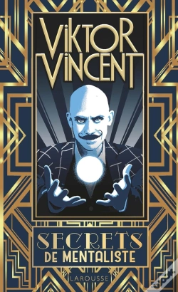 Capa do artigo Viktor Vincent : Secrets De Mentaliste