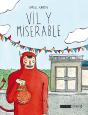 Vil Y Miserable - Preview