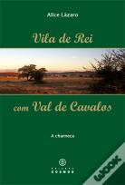 Vila de Rei com Val de Cavalos