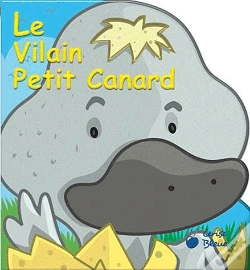 Capa do artigo Vilain Petit Canard (Dans Le Monde Des Contes)