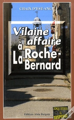 Capa do artigo Vilaine Affaire A La Roche-Bernard