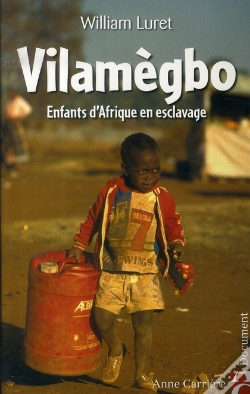 Capa do artigo Vilamègbo ; Enfants D'Afrique En Esclavage