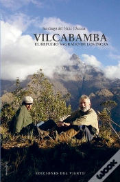 Capa do artigo Vilcabamba, El Refugio Sagrado De Los Incas