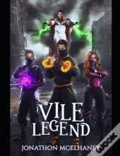 Vile Legends