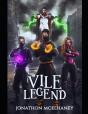 Vile Legends - Preview