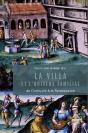 Villa Et L'Univers De La Famille ; De L'Antiquité À La Renaissance - Preview