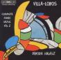 Villa-Lobos: Piano Music, Volume 2 (Debora Halasz) - CD - Preview