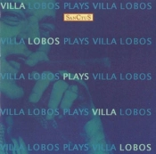 Capa do artigo Villa-Lobos Plays Villa-Lobos - CD