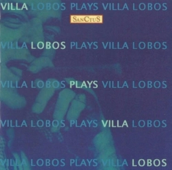 Capa do artigo Villa-Lobos Plays Villa-Lobos - CD