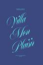 Villa Mon Plaisir - Preview