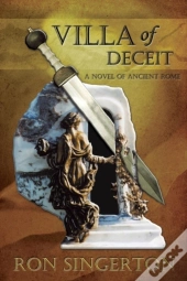 Villa Of Deceit (Gaius Centurion Book 1)