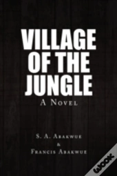 Village Of The Jungle
