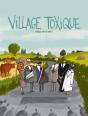 Village Toxique ; Petite Histoire Du Nucléaire Français - Preview